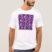 何の脈絡もなく、何も参照せずに Tシャツ (正面)