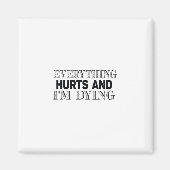 何もかもが痛くて私は死にそうだ マグネット (正面)