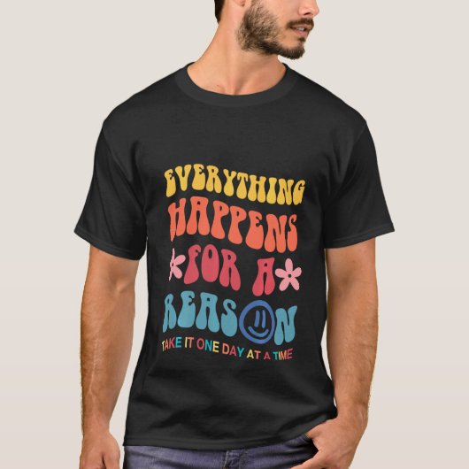 何もかも理性の美的な行為のために起こる Tシャツ (正面)
