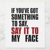 何もしか私の得顔に言いたいことがある ワインラベル (シングルラベル)