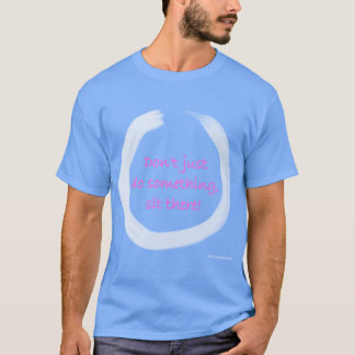 何もしないでただ座っていよう Enso 禅仏教 r Tシャツ