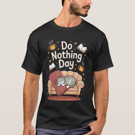 何もしない日(Do Nothing Day)の雰囲気と本とコーヒーと猫 Tシャツ (正面)