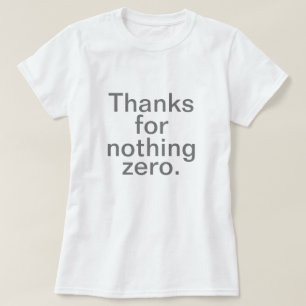 何もをありがとうゼロ Tシャツ