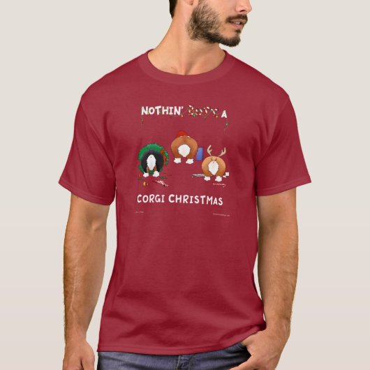 何もコーギーのクリスマスを接合しません Tシャツ (正面)