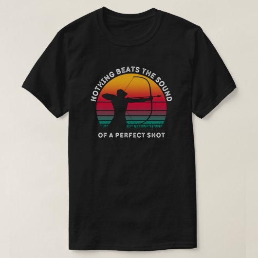 何もビートもなく完璧なショットの音 | アーチャー Tシャツ (デザイン正面)