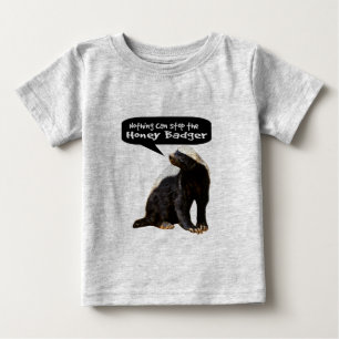 何もラーテルをストップことができません! (彼は話します) ベビーTシャツ