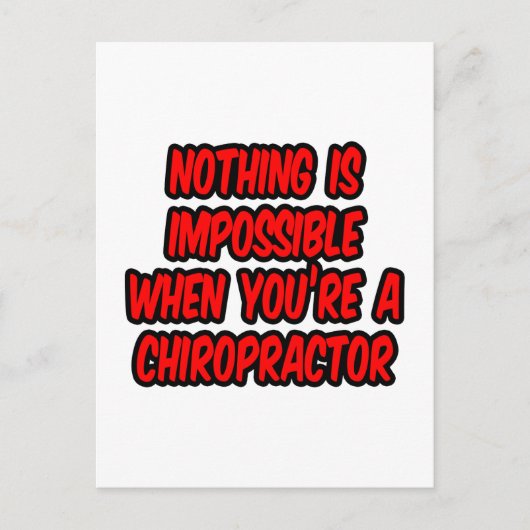 何も不可能ではない…カイロプラクター ポストカード (正面)