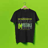 何も不可能なやる気を起こさせる引用文 Tシャツ