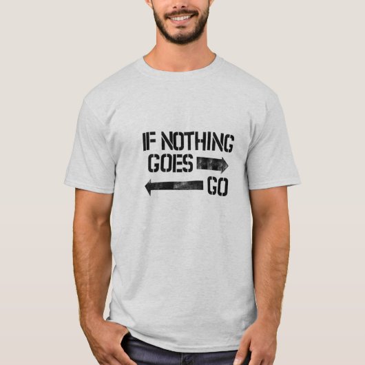 何も右のワイシャツ行きません Tシャツ (正面)