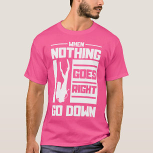 何も問題が起こらない時は無呼吸潜水を始める Tシャツ
