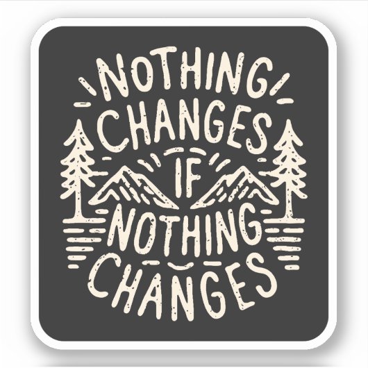 何も変わもしらない シール (正面)