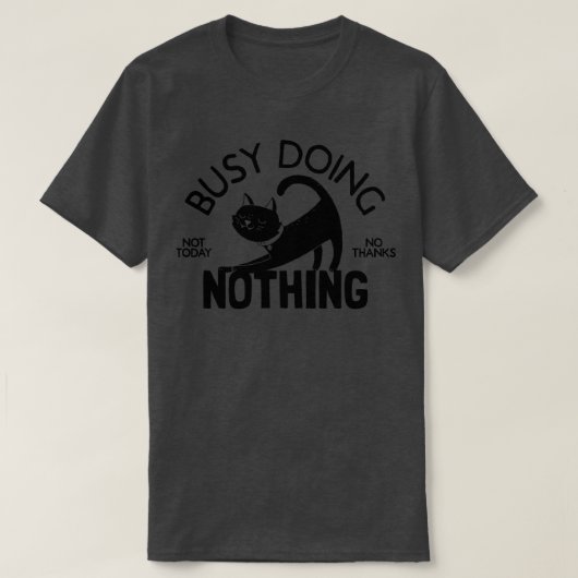 何も忙ししない Tシャツ (デザイン正面)