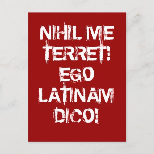 何も怖くない！ラテン語を話す！ ポストカード (正面)