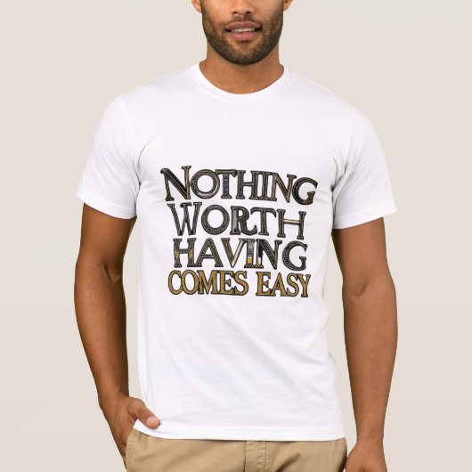 何も持つ価値来簡単 Tシャツ (正面)