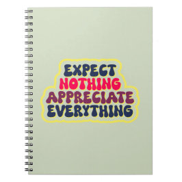 何も期待せず、感謝の気持ちを全て持つ ノートブック