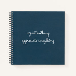 何も期待せず、感謝の気持ちを全て持つ ノートブック