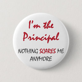 何も校長をおびえさせません 缶バッジ