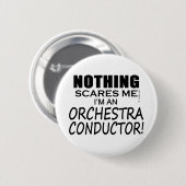 何も私のオーケストラ指揮者を恐れない 缶バッジ (正面&裏面)
