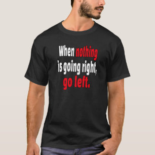 何も起こらない時に行く離れことわざの装置 Tシャツ