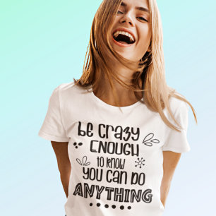 何やる気を起こさせるでも熱狂する引用文 Tシャツ