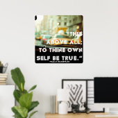 「何よりも、自分自身が真実であることを証明する」 ポスター (ホームオフィス)