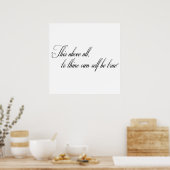 「何よりも、自分自身が真実であることを証明する」 ポスター (キッチン)