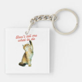 何をすべきか教えてはいけないミーム猫好きギフト キーホルダー