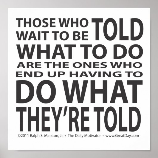 何をすべきか教えられた ポスター (正面)