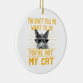 何をすべきか教えられない – おもしろい猫好きキット セラミックオーナメント (右)