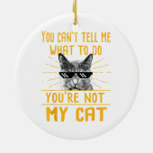 何をすべきか教えられない – おもしろい猫好きキット セラミックオーナメント (裏面)