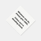 何をするにも100与え%だ スタンダードカクテルナプキン (角)