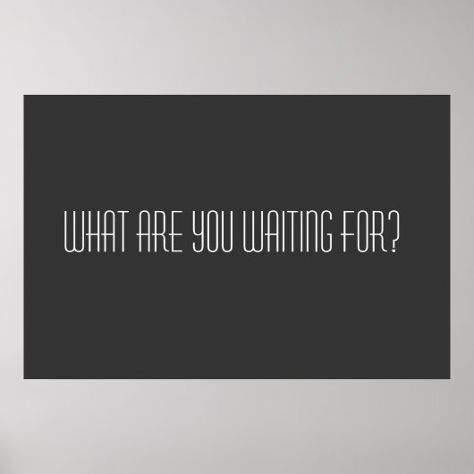 何を待っている ポスター (正面)