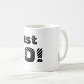 何を待ってる？このマグカップを持って行く コーヒーマグカップ (正面右)