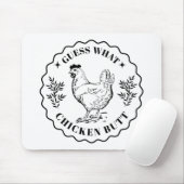 何を推測 – チキンお尻 マウスパッド (マウス)