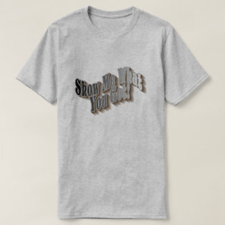 何を見せろ得!Tシャツ – グレー Tシャツ