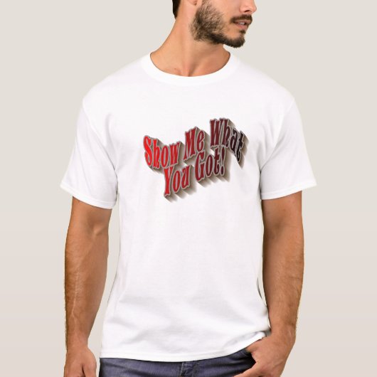 何を見せろ得!Tシャツ – 赤 Tシャツ (正面)