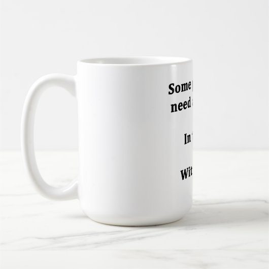 何人かの人々ちょうど高い5つを必要とします コーヒーマグカップ (左)