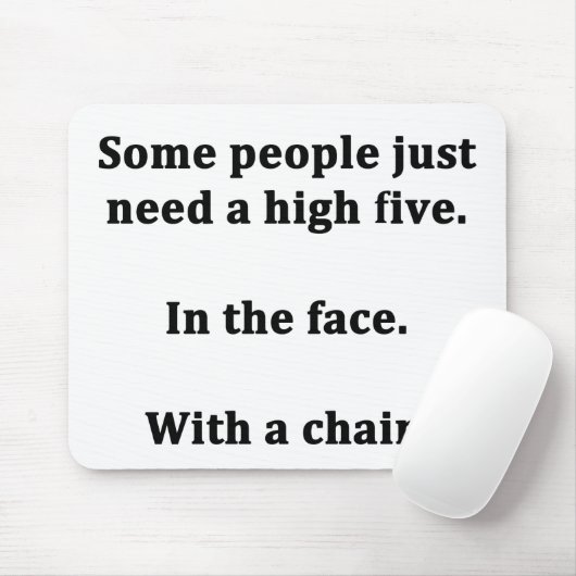 何人かの人々ちょうど高い5つを必要とします マウスパッド (マウス)