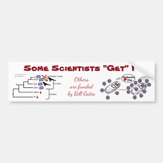 何人かの科学者はそれを"RoseWritesによって得ます" バンパーステッカー (正面)