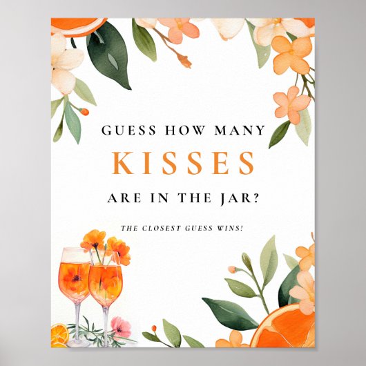 何人のキスアペロルスピリッツブライダルシャワー標識 ポスター (正面)