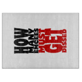 何人の人が解雇されなければならない カッティングボード (正面)