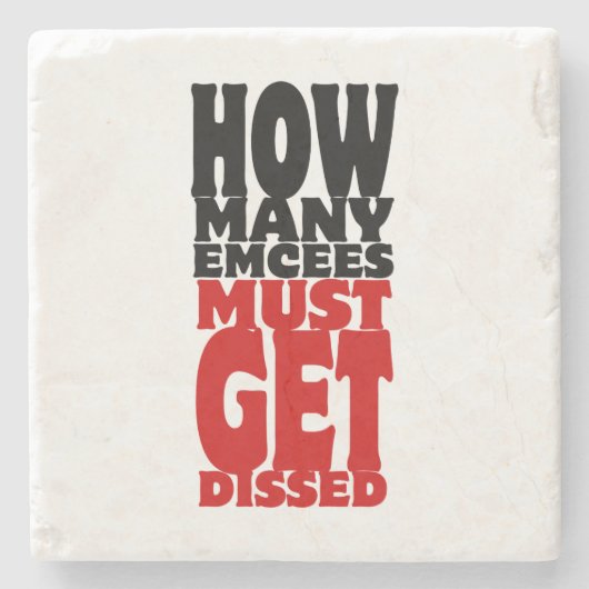 何人の人が解雇されなければならない ストーンコースター (正面)