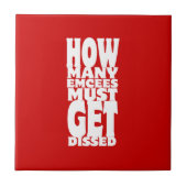 何人の人が解雇されなければならない タイル (正面)