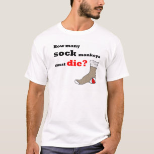 何匹ソックス猿が死ななければなりませんか。 Tシャツ