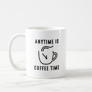 何時でもコーヒーの時間だ コーヒーマグカップ
