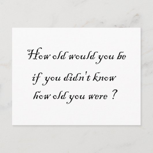 何歳でもし知らないの? – はがき (正面)