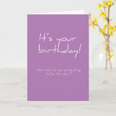 何歳のフリをしてるの?誕生日カード カード (黄色い花)