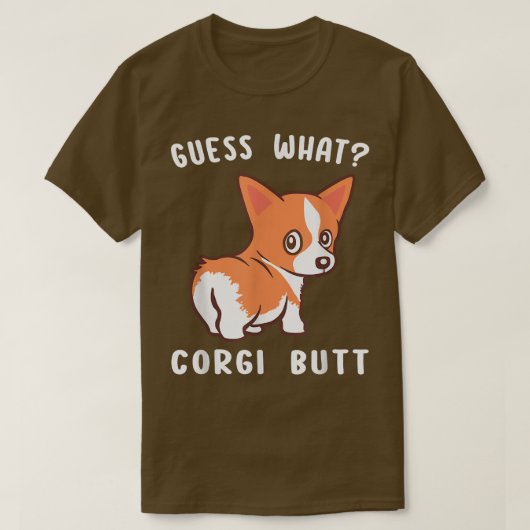 何Corgiお尻おもしろいCorgi犬ギフトパン–12 Tシャツ (デザイン正面)