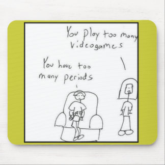 余りにも多くのビデオゲームを…遊びます マウスパッド