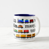 余りにも多くの列車のマグ ツートーンマグカップ (正面右)